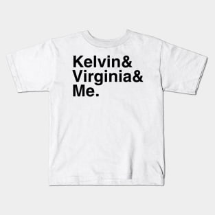Sons of the Forest - Kelvin & Virginia & Me. Kids T-Shirt